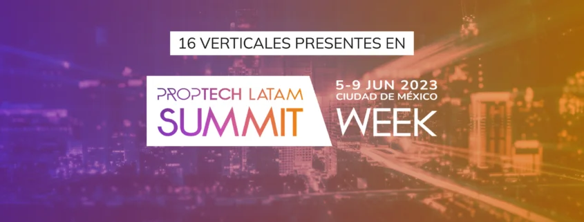 Proptech-Latam-Connection-Verticales-Proptech-Latam-Summit-2023